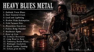 Heavy Blues Metal ｜ Thunderous Rebel Groove ｜ For Heavy Training