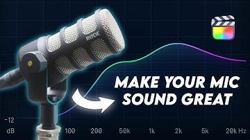 Make Your Voice Sound Pro in Final Cut Pro (Fast Fix)