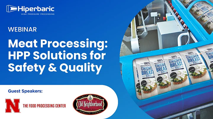 Meat Processing: HPP Solutions for Safety & Quality Webinar | High Pressure Processing