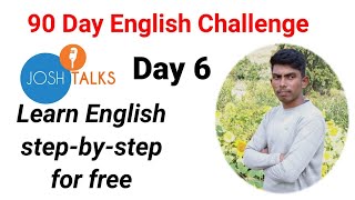 Josh talks English speaking course Day 6 Josh skills app review in Hindi, spoken English now easy screenshot 5