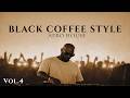 Afro House 2026 Deep Melodic Set Black Coffee Style Vol 4 Afro House 2026 Deep Melodic Set Black Coffee Style Vol 4