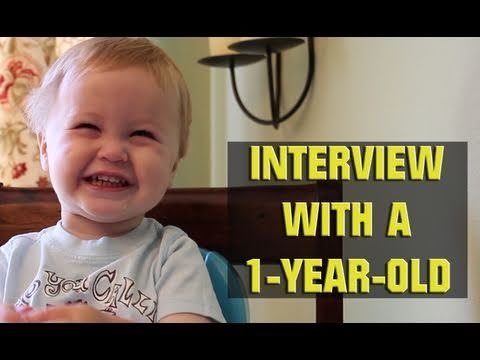 Interview with a One-Year-Old