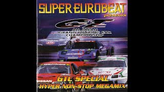Super Eurobeat Presents - GTC Special Hyper Non-Stop Megamix [1999]