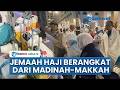 Suasana Jelang Keberangkatan Jemaah Haji Indonesia Gelombang Pertama di Madinah Menuju Makkah