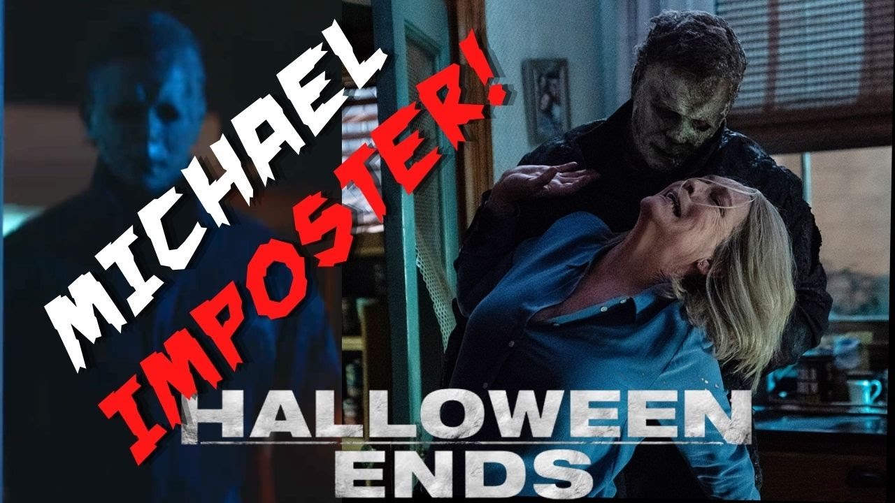 HALLOWEEN ENDS TRAILER **MICHAEL IMPOSTER!**