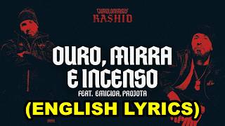 Rashid feat Emicida e Projota - "OURO, MIRRA E INCENSO" [ENGLISH LYRICS]