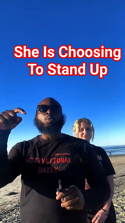 She Is Choosing To Stand Up #standup #interview #dayodman #motivation
