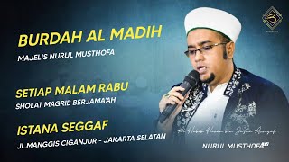 🔴 LIVE | Burdah Al-Madih | Selasa, 12 Oktober 2021 | Istana Segaf, Ciganjur - Jakarta Selatan