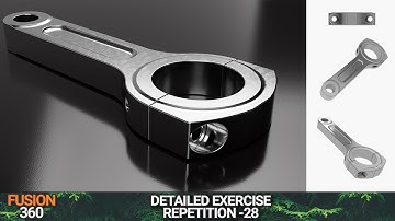 Fusion 360 - 3D Modeling Rep no. 28