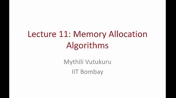 Operating Systems Lecture 11: Memory allocation and free space management algorithms