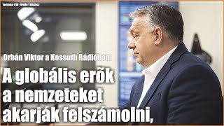 Orbán Viktor: Eltörölnék a nemzeteket Nyugaton