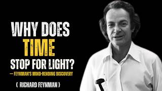 Celebrity Why Does TIME Stop For Light?" — Feynman's Mind-Bending Discovery Net Worth