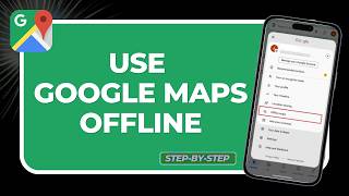 How to Use Google Maps Offline (2026 Step-by-Step GPS Guide)