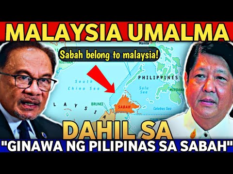 Malaysia Umalma | Ito pala ang dahilan bakit takot ang Malaysia na mabawi ng Pilipinas ang Sabah
