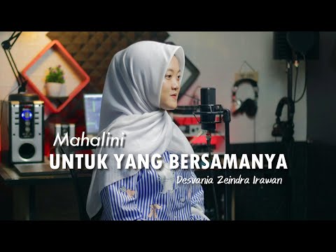 Untuk Yang Bersamanya - Mahalini | Cover Desvania Zeindra Irawan