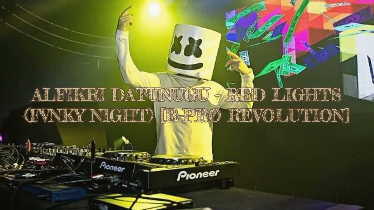 ALFIKRI DATUNUGU - RED LIGHTS (FVNKY NIGHT) [R-PRO REVOLUTION]