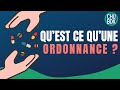 Qu Est Ce Qu Une Ordonnance