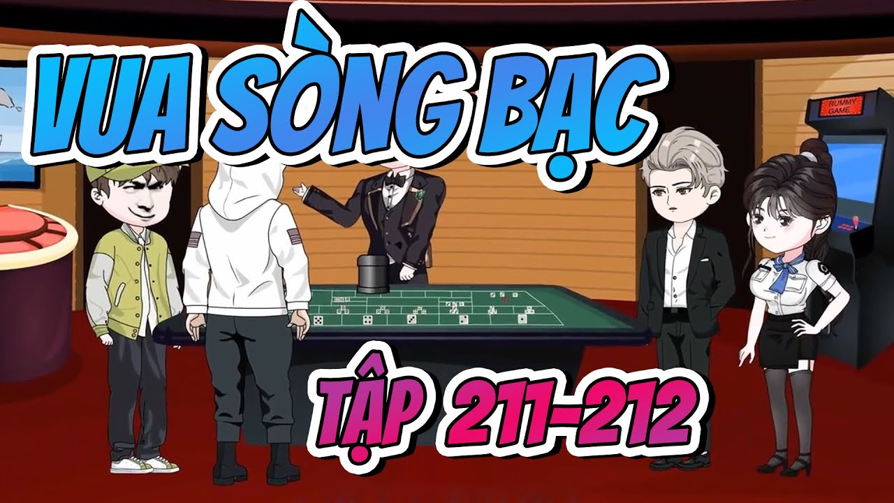 book of dead casino free spins Vua Sòng Bạc Tập 211 - 212 | A Huy Dịch Dạo