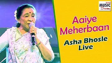 Aaiye Meherbaan | Asha Bhosle Live | Bengali Music Directory