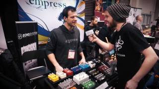 NAMM 2017 - Empress Effects Interview and quick EchoSystem Demo