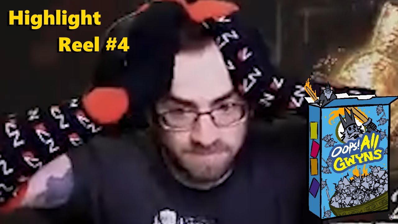 Highlight Reel #4: OOPS! All Gwyns