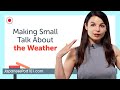 How to Make Small Talk in Japanese (and it's really useful!)