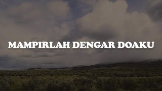 Nikita - Mampirlah Dengar Doaku (Lirik)