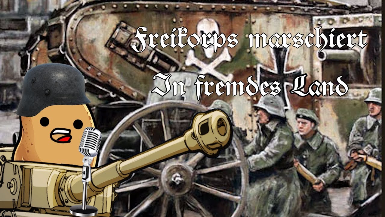 Potato sings: Freikorps marschiert In fremdes Land - YouTube