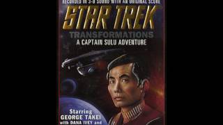 Audiobook TOS   Captain Sulu Adventure I   Transformations