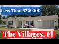 What a budget of under $275,000 will buy in The Villages, FL| Florida Real Estate