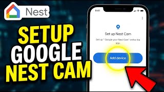 How to setup Google Nest Cam - Beginner Guide