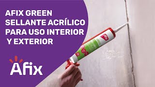 Afix Green Sellante Acrílico - Para Uso Interior Y Exterior
