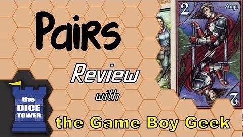 Pairs Review - with the Game Boy Geek