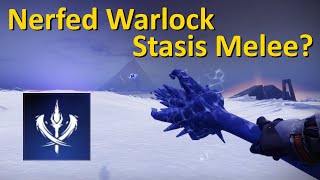 Warlock Stasis Melee got Nerfed (Destiny 2)