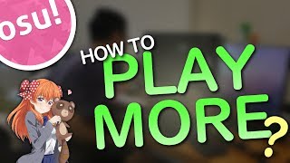 How to play more?