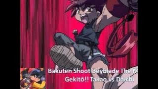 Bakuten Shoot Beyblade The Movie OST - 10 - Takao vs Daichi
