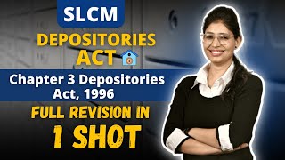 Depositories Act, 1996 Chapter 3 SLCM Full Revision | CS Executive | CS Pinky R Yadav screenshot 5