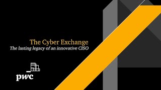 PwC's 2022 Cyber Exchange