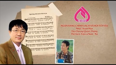 NGÂN HÀNG CHÍNH SÁCH XÃ HỘI TÔI YÊU | Official MV