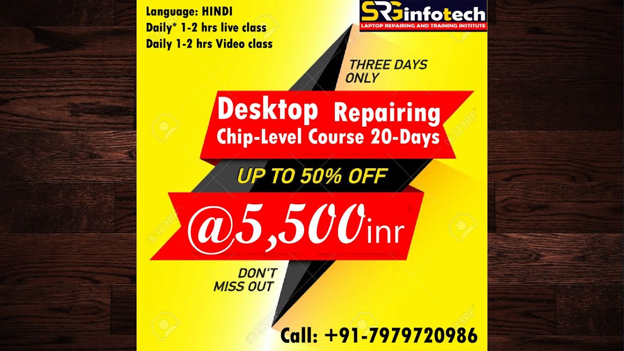 Join Desktop Motherboard Repairing Course | SRGinfoTech Laptop Desktop Chip-Level Training institute