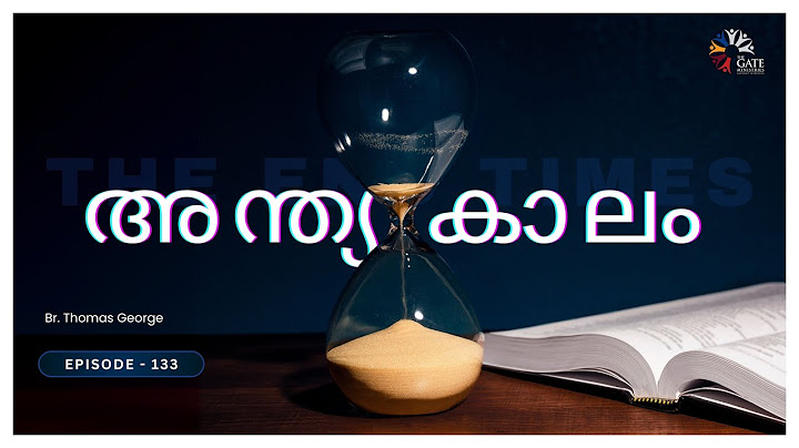 EP.133 | അന്ത്യകാലം | THE END TIMES | 2025