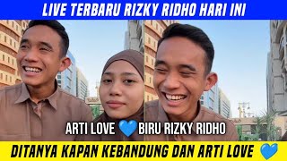 Live Rizky Ridho Hari ditanya kapan kebandung arti love biru