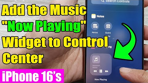 🎵 iPhone 16/16 Pro Max: How to Add the Music "Now Playing" Widget to Control Center