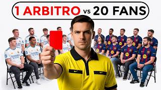1 Árbitro de Fútbol vs 20 Fans