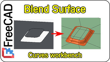 Blend Surface and Filling Surface: Surface Modeling in FreeCAD
