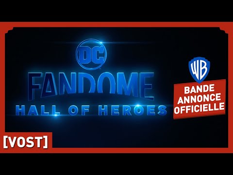 DC FanDome Hall Of Heroes - Bande Annonce Officielle (VOST)