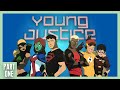 How YOUNG JUSTICE Changed Superhero Cartoons (Pt. 1 Ft. Critical Rants)