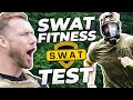 I Tried the SWAT Physical Fitness Test