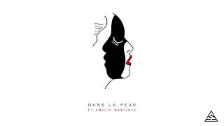 Ash - Dans La Peau FT Amelie Martinez