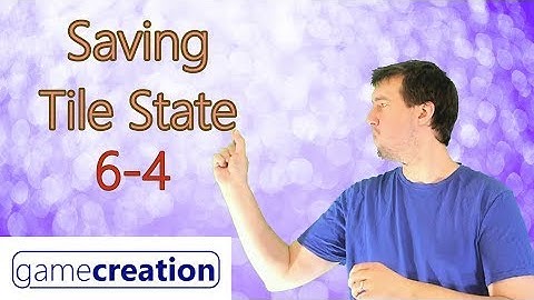 Saving Tile State - Clickteam Fusion 2.5